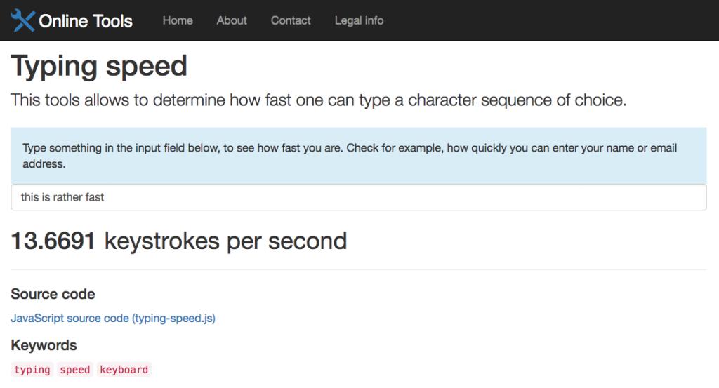 Type something in the input field, to see how fast you are.